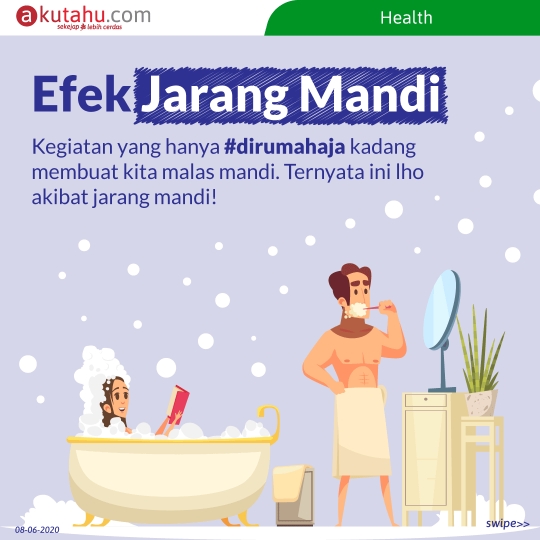 Efek Jarang Mandi