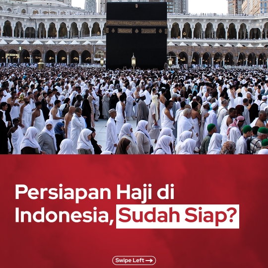 Keberangkatan Jamaah Haji Indonesia, Sudah Siap?